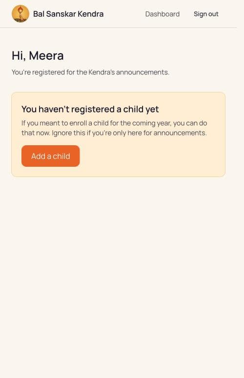 A dashboard confirming you are registered for the Kendra announcements, with a panel prompting you to add a child.
